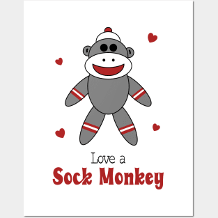 Love A Sock Monkey Posters and Art